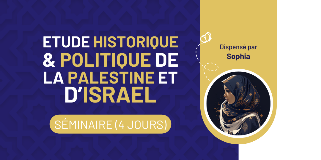 [2024] [SEMINAIRE] Le cas de la Palestine & d’Israel