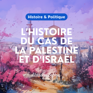 [REPLAY] Le cas de la Palestine & d'Israel